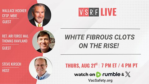 Episode 191: White Fibrous Clots on the Rise!