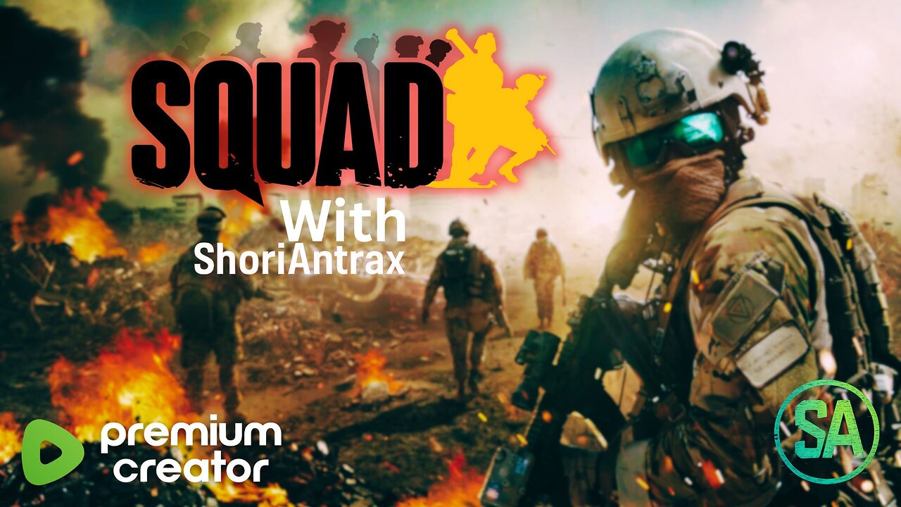 LIVE: Squad UE5 Launch... Tactical Chaos with the Antrax Army!