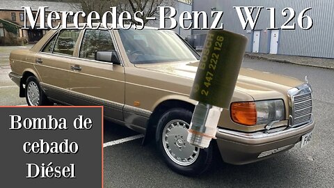 Mercedes-Benz W126 300SD - Bomba de cebado diésel cambiar reemplazar