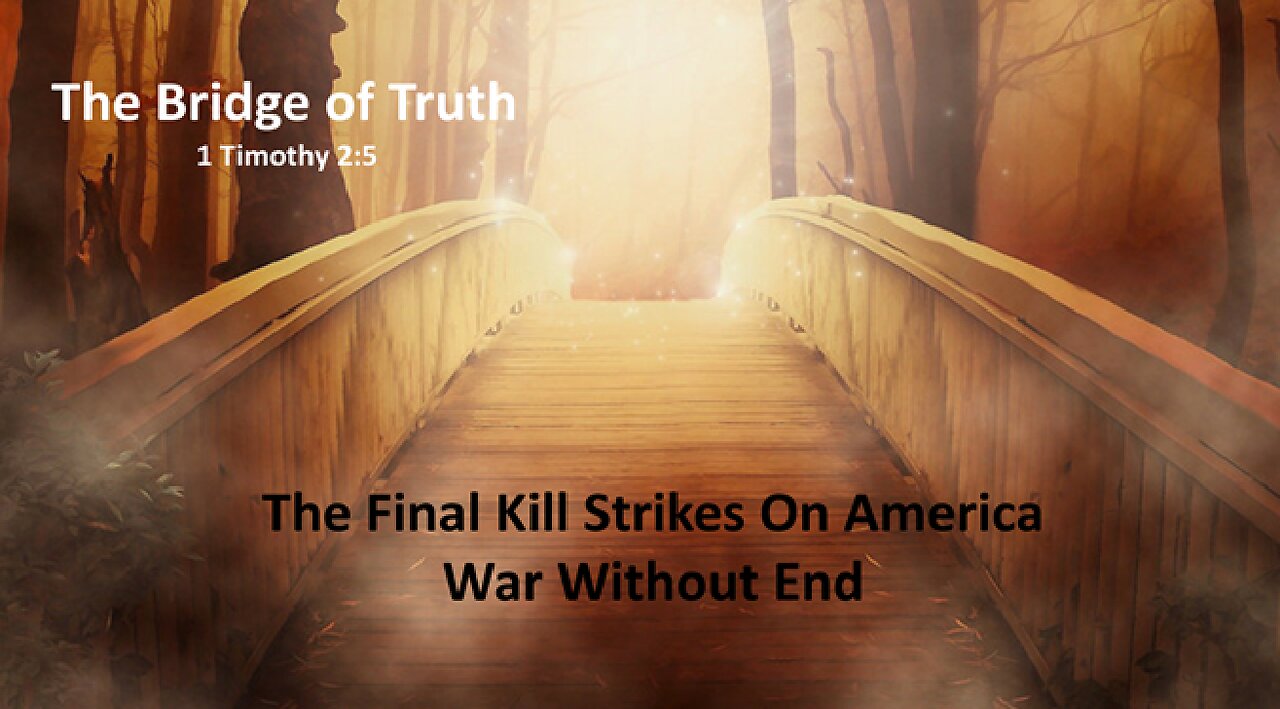 The Final Kill Strikes on America - War Without End