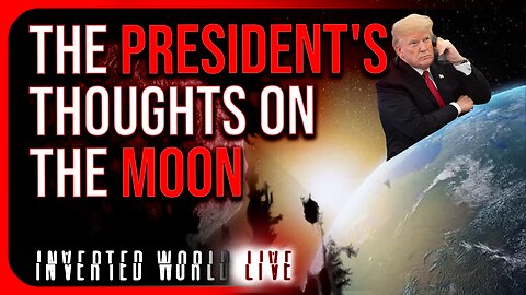 The President's Thoughts on the Moon