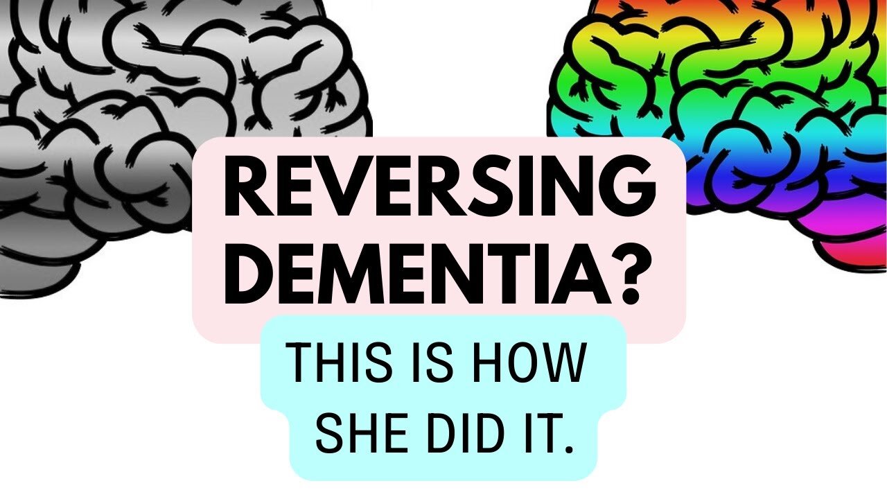 How dementia is reversed