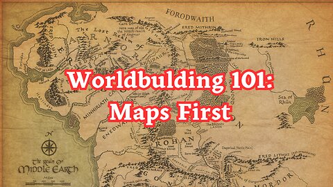 Why You Should Start To Worldbuild By Creating Maps Before Anything Else