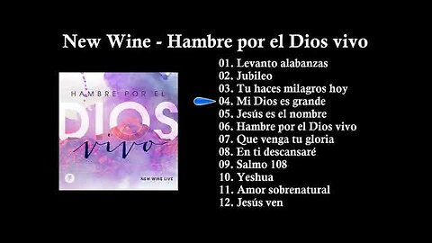 New Wine - Hambre Por El Álbum Vivo - Álbum Completo.