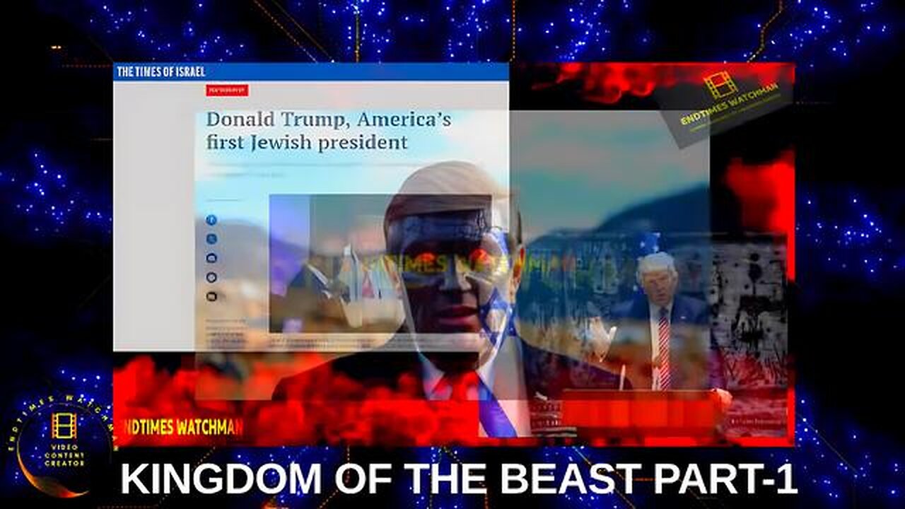 Kingdom Of The Beast - Part 1 - ENDTIMESWATCHMAN