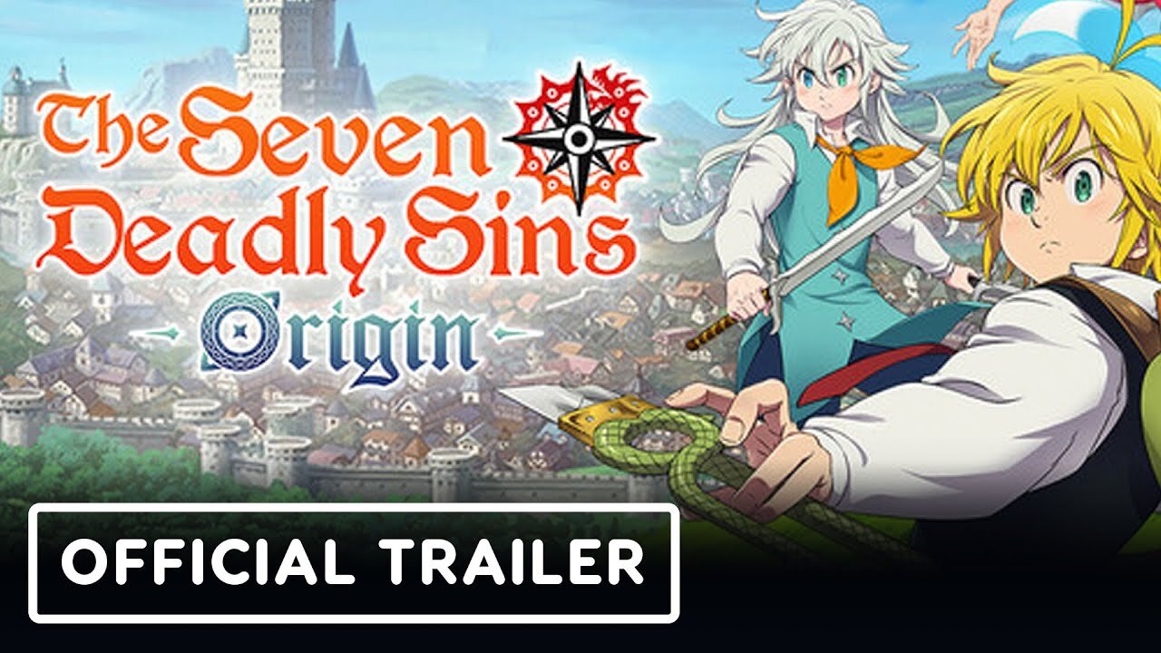 The Seven Deadly Sins: Origin - Official Gameplay Trailer