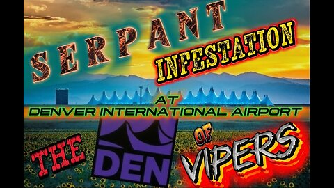 VENOMOUS SNAKE INFESTATION AT DENVER INTERNATIONAL AIRPORT....!!! BEWARE...!! DON'T GET BIT....!!
