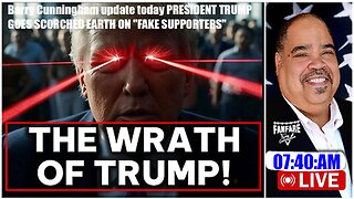Barry Cunningham update today PRESIDENT TRUMP GOES SCORCHED EARTH ON "FAKE SUPPORTERS"