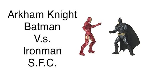 Batman vs Ironman 4 inch Action Figure S.F.C. Small figure Competition - Review