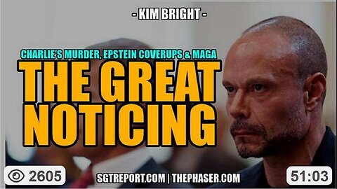 The Great Noticing: COVERUPS, MAHA & the WAR ON HUMANITY -- Kim Bright 1/8/26