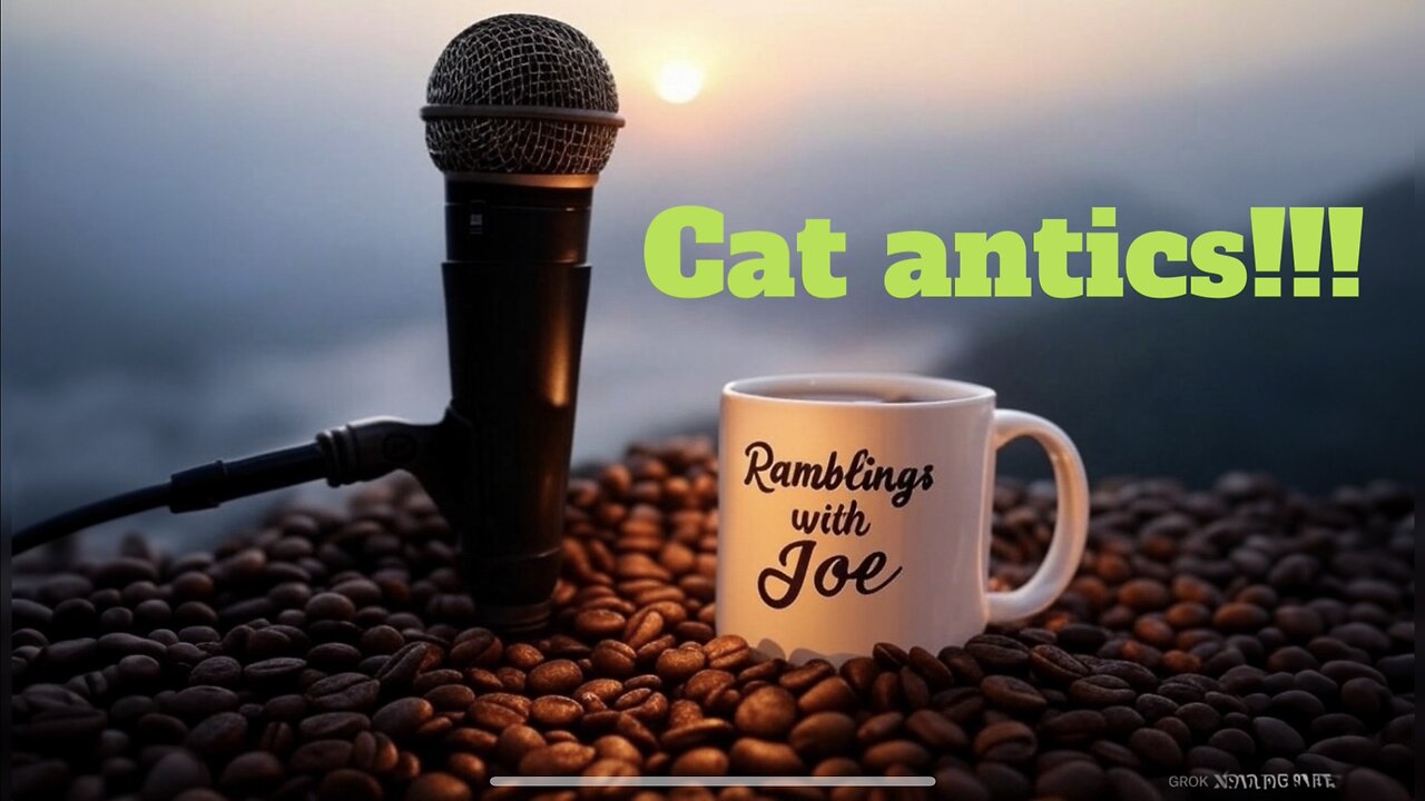 Ramblings with Joe 63
