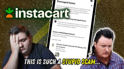 Instacart Shopper EXPOSED Damaged Item Scam!