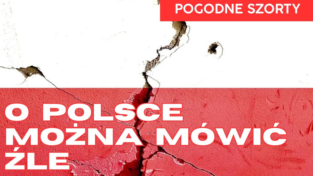 O Polakach - zawsze źle... | Pogodne Szorty #240