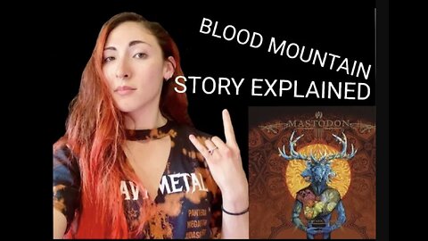 Mastodon | Blood Mountain | Story Explained