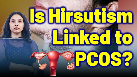 Facial & Body Hair, Female Beard Growth – Is PCOS the Only Cause? | Treatment Cure | Gynaecology