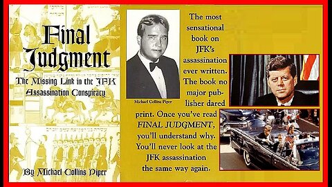 🎧(AUDIO) • FINAL JUDGEMENT [JFK ASSASSINATION CONSPIRACY] • MICHAEL COLLINS PIPER • 🕞7h 42m