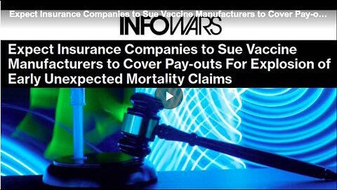 "Expectations of Life Insurance Companies Suing COVID-19 Vaccine Manufacturers"