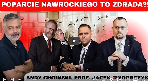 Grzegorz Braun oficjalnie poparł Nawrockiego! - Andy Choinski, prof. Jacek Izydorczyk