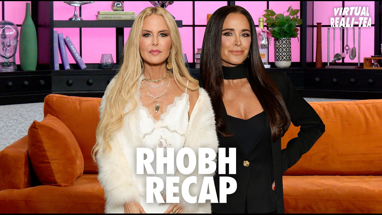 RHOBH Recap: 'VRT' unpacks Kyle Richards sit down about Mauricio's PDA and Sutton's fallout with Garcelle