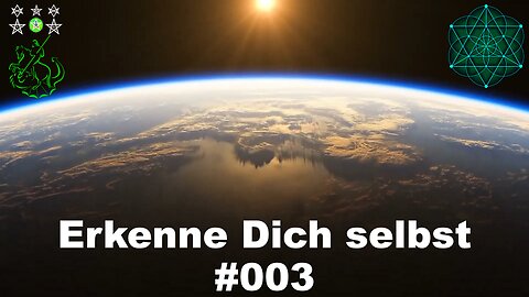 Erkenne Dich selbst #003