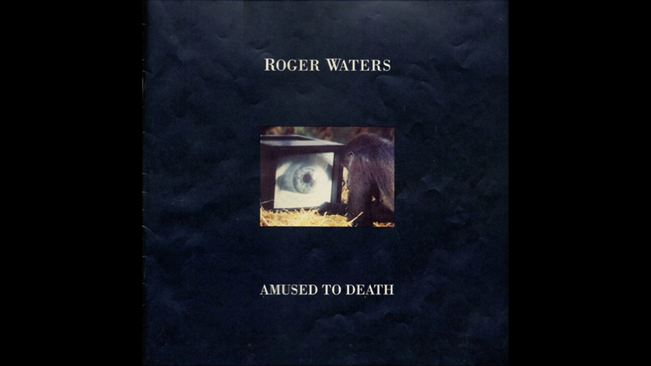 Roger Waters - Amused To Death (1992) [Complete 2xLP] Europe