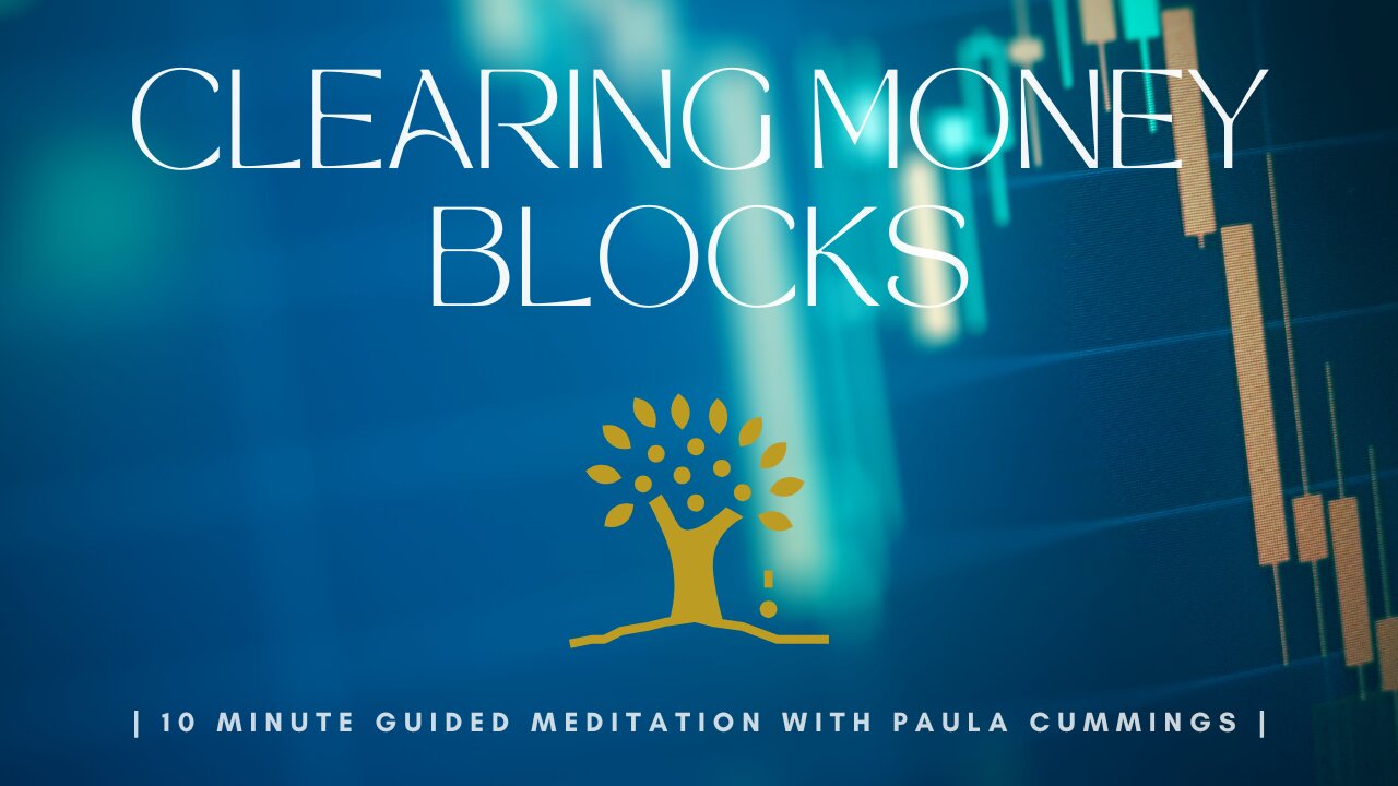 Guided Meditation to Clear Money Blocks | Allowing Abundance Meditation