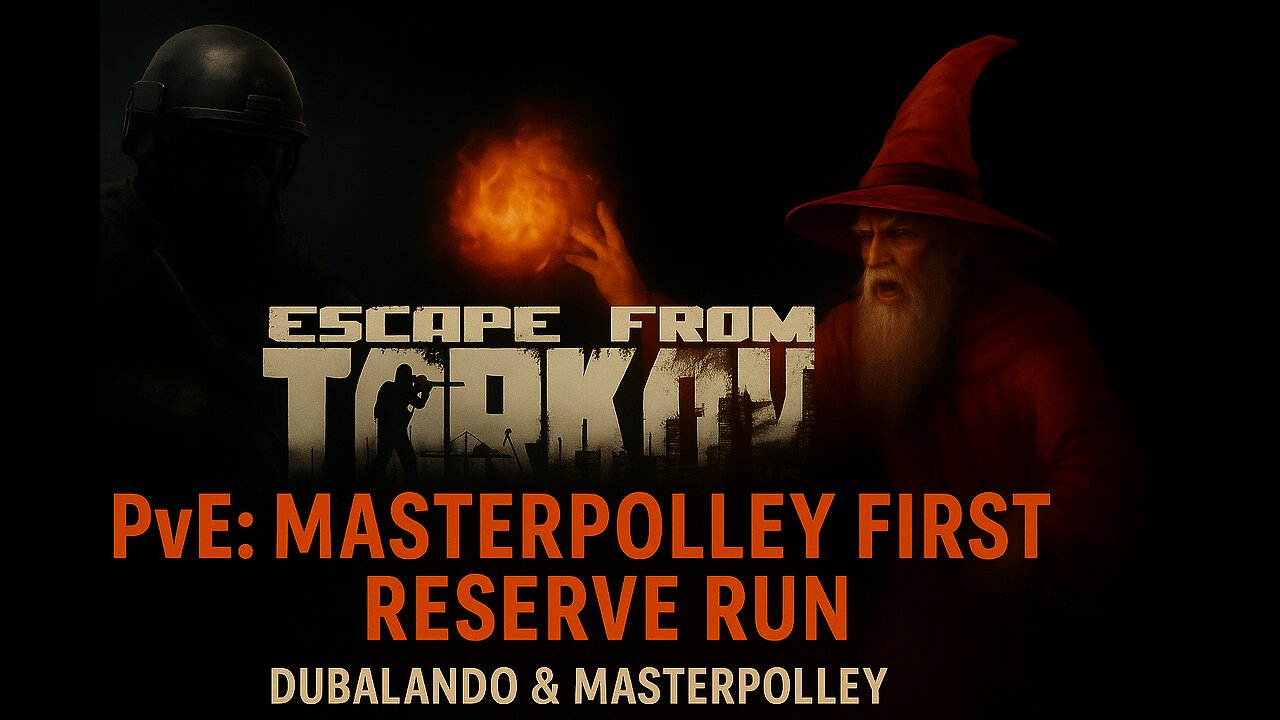 Escape From Tarkov PvE: Reserve Run w/ MasterPolley