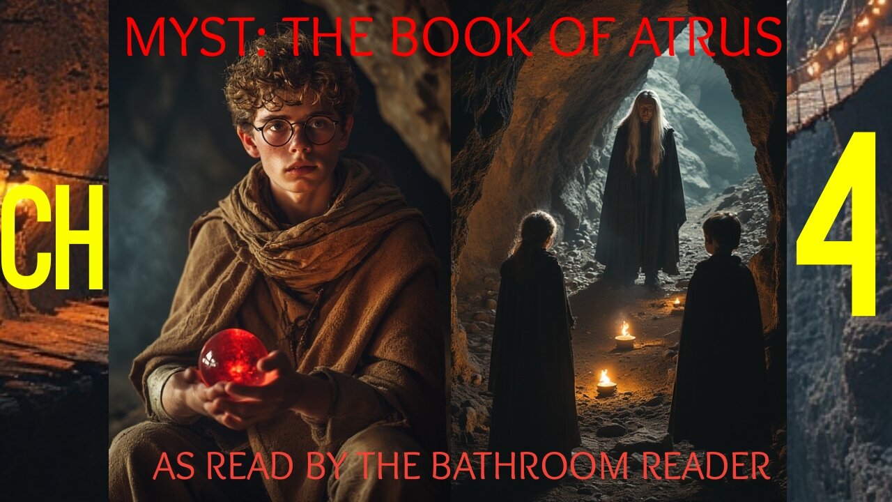 Myst: The Book of Atrus - Ch 4