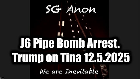 Listen To With Me SG Reveal .J6 Pipe Bomb Arrest Trump On Tina, Do You Mean The Same As Me?
