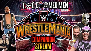Wrestlemania Companion Stream