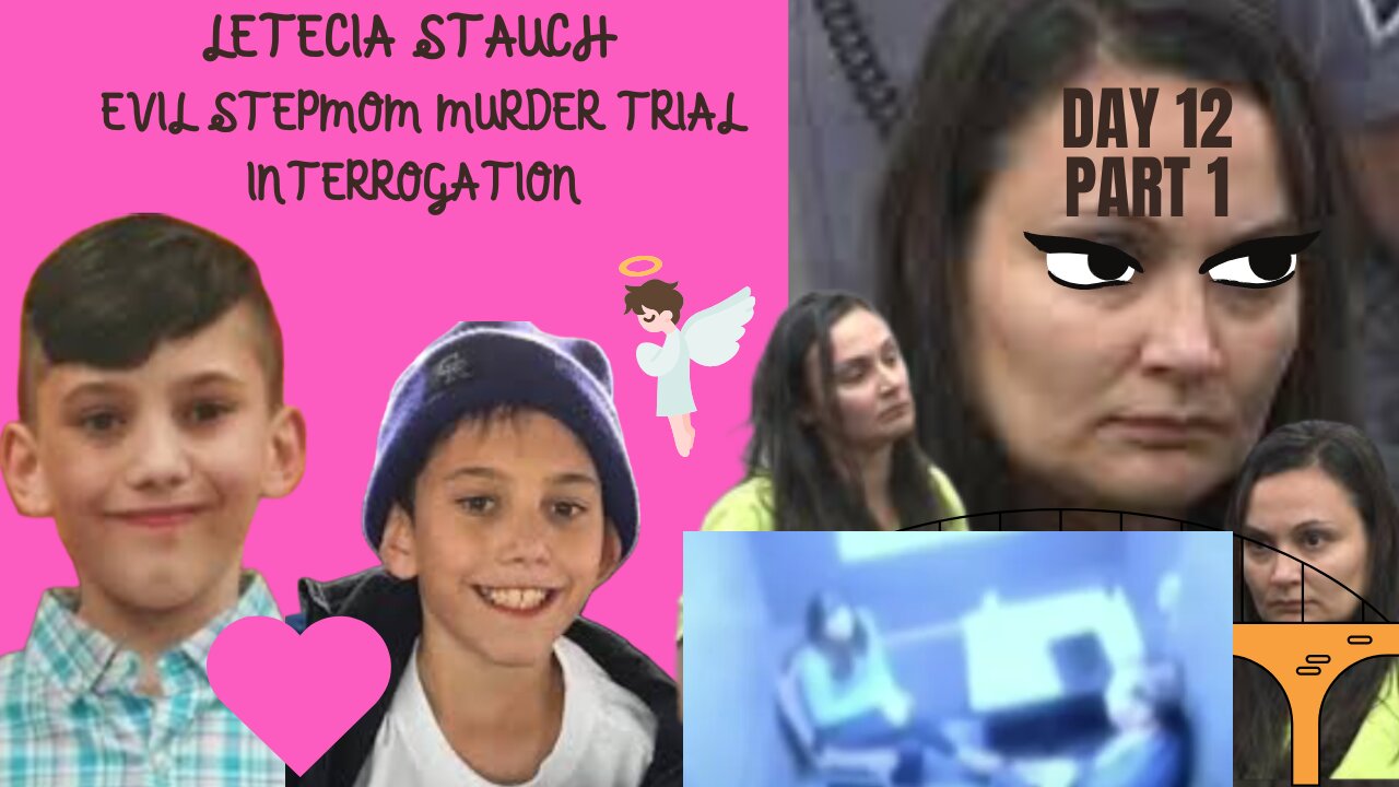 Day 12 Part 1 Letecia Stauch Stepmom Murder Trial ~RIP Sweet Gannon~