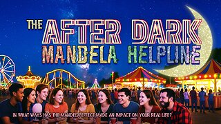 #MandelaEffects AFTER DARK MANDELA HELPLINE |How the Mandela Effect has Affected Our Lives