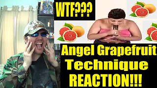Angel Grapefruit Technique (Auntie Angel) - Reaction! (BBT)