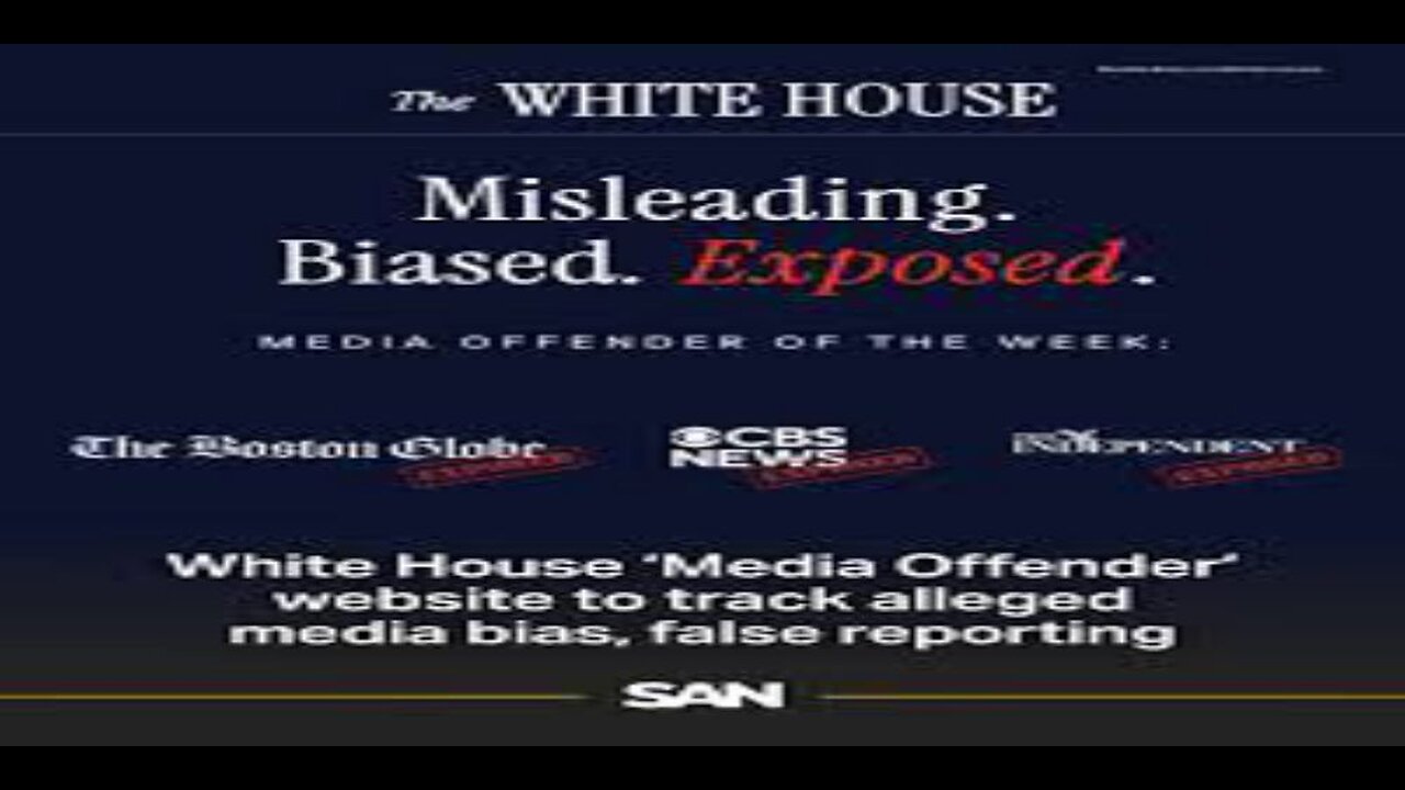 White House Launches Website Highlighting Left-Wing Media Bias,