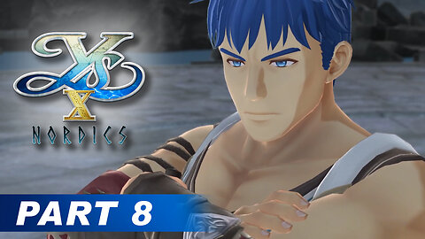 Ys X: Nordics Part 8 - Welcome Back Dogi