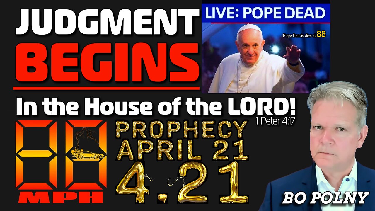 DEATH ANGEL PROPHECY! Judgment BEGINS in the House of the LORD! Bo Polny