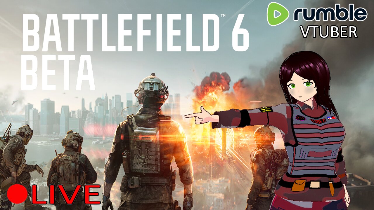 (VTUBER) - BATTLEFIELD 6 BETA EARLY ACCESS - Vtuber VS Battlefield - RUMBLE