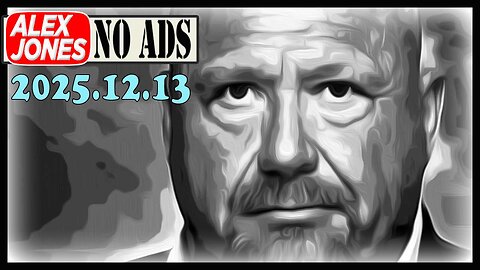 ALEX JONES (NO ADS) 2025/12/13