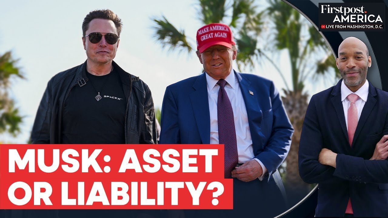 Is Elon Musk Becoming a Liability for Donald Trump?