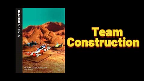 Gaslands - Martian Racing Federation: Episode 2 - Team Construction
