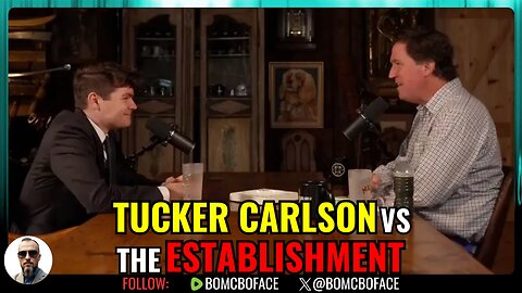 👉 Tucker Carlson Becomes the Litmus Test for Conservatives | Bo McBoface LIVE