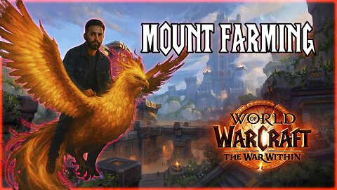 World of Warcraft: The War Within | Mount Farming w/ Friends | Gaming on Rumble | Premium Creator