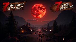 Total Eclipse Of The Heart - Blood Moon Edition!!!
