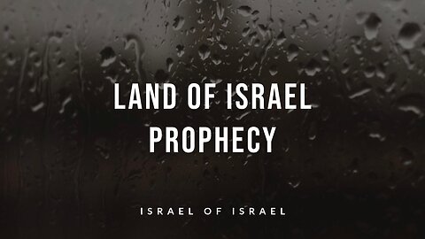 Land of Israel Prophecy