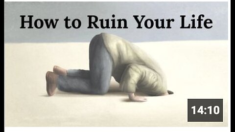 "How Self-Deception Destroys Your Life"