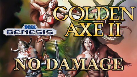 Golden Axe II (Sega Genesis) Longplay - No Damage