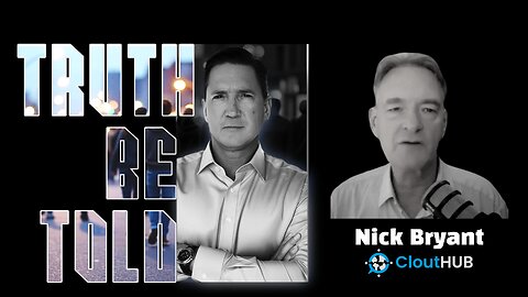 Truth Be Told With Nick Bryant