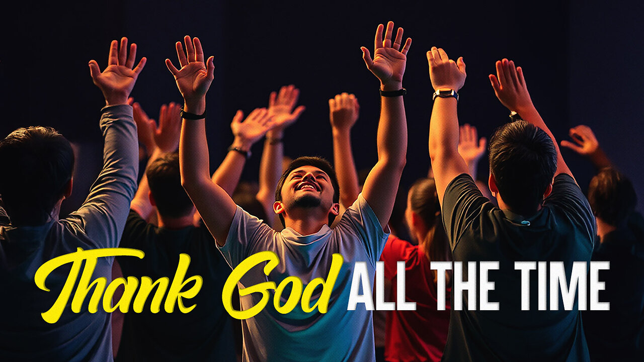 Thank God All The Time