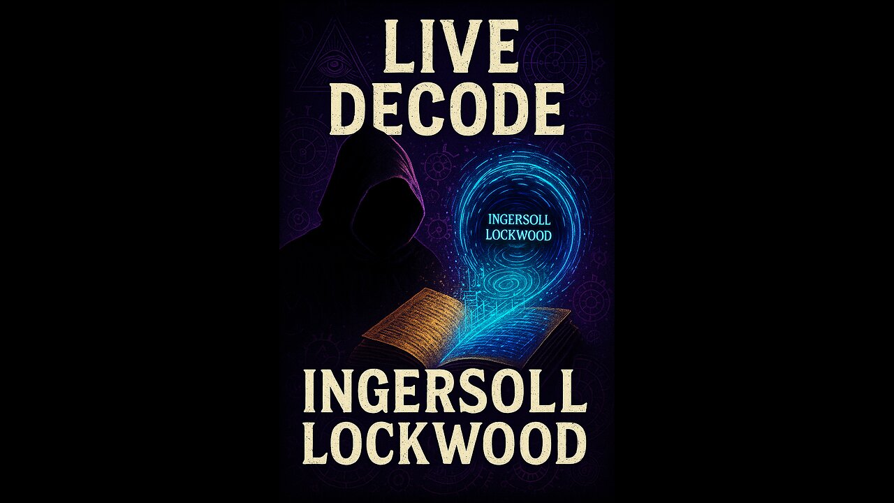 The Ingersoll Lockwood Mystery LIVE Discussion