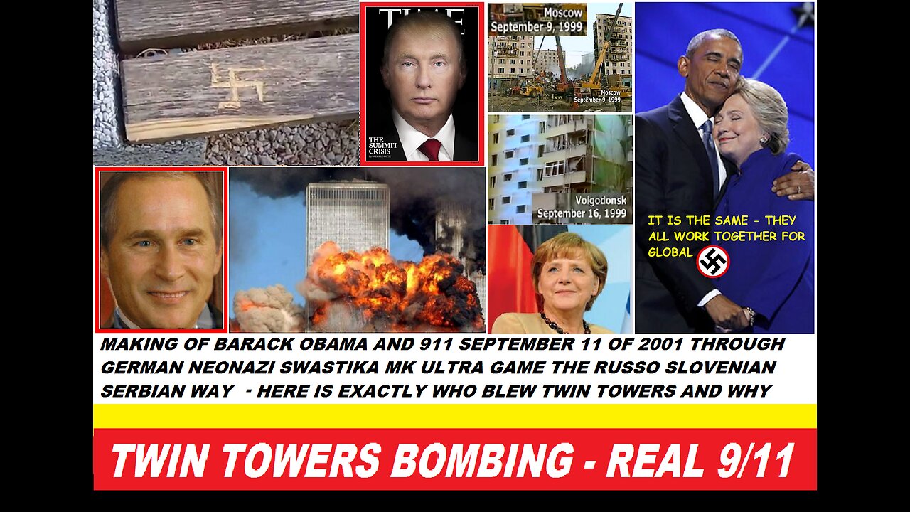 MAKING OF BARACK OBAMA AND 911 SEPTEMBER 11 OF 2001